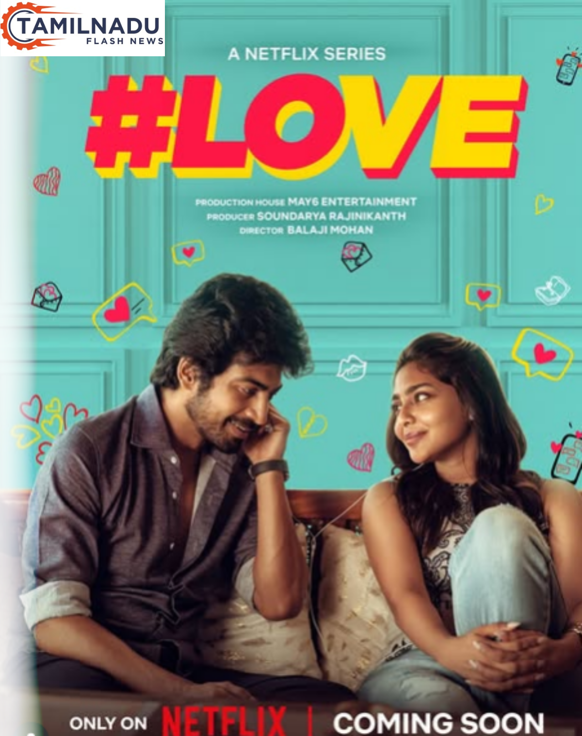 தமிழிலும் ஒரு &lsquo;#லவ்(#Love): பாலாஜி மோகனின் புதிய முயற்சி!