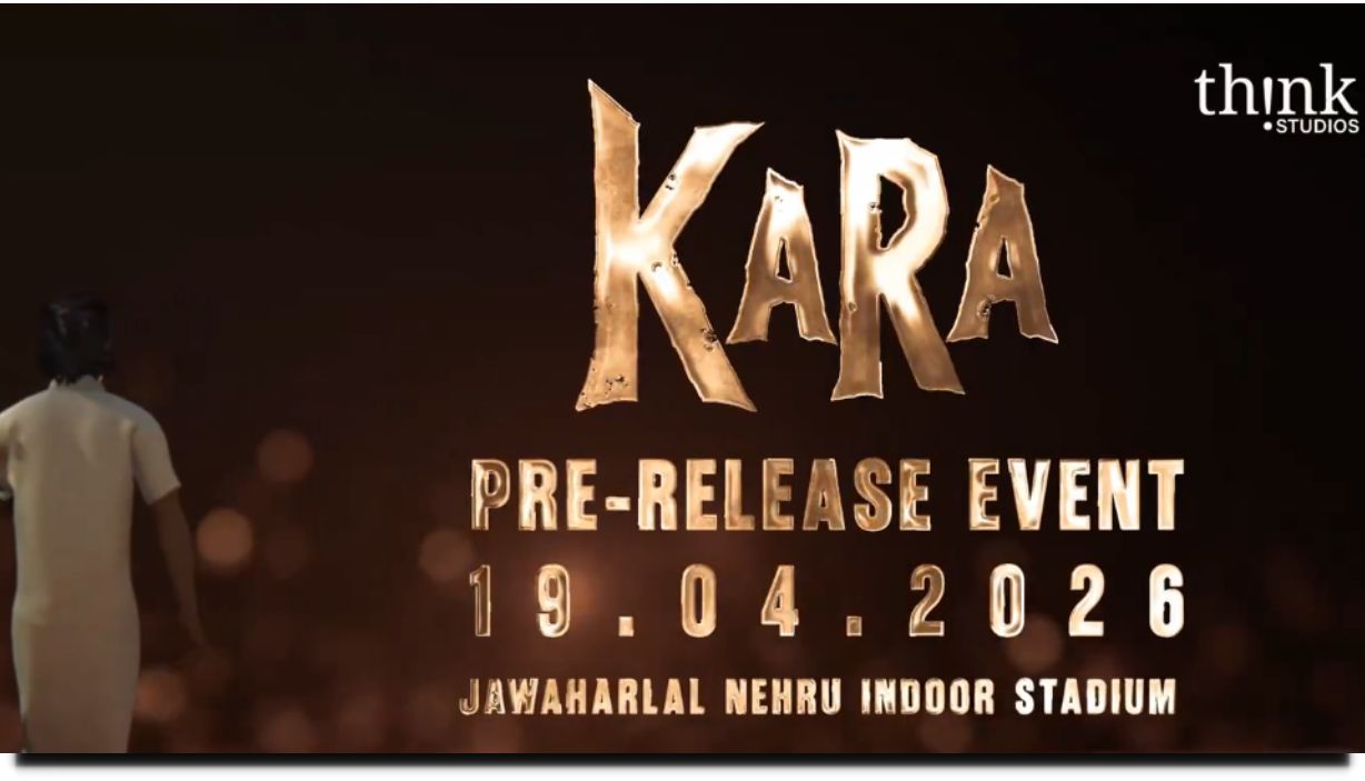 KARA Event : “சென்னை நேரு ஸ்டேடியத்தில் தனுஷ்” – மிரட்டலான ப்ரீ ரிலீஸ் ஈவென்ட் தேதியை அறிவித்தது கர படக்குழு!