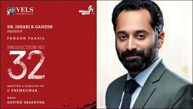 Official announcement creative of Vels Film International Production No 32 starring Fahadh Faasil and Sshivada.