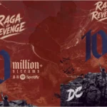 Sun Pictures celebrating 10 million plus Spotify streams milestone poster for the viral hit track Raga Of Revenge.