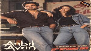 Promotional poster for Ashok Selvan and Preity Mukundan's Anbil Avan.