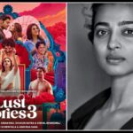 நெட்ஃபிளிக்ஸின் 'Lust Stories Season 3': வெளியீட்டுத் தேதி மற்றும் மாஸ் இயக்குநர் கூட்டணி அறிவிப்பு! 13 நெட்ஃபிளிக்ஸின் லஸ்ட் ஸ்டோரீஸ் 3 திரைப்படத்தின் அதிகாரப்பூர்வ போஸ்டர்.