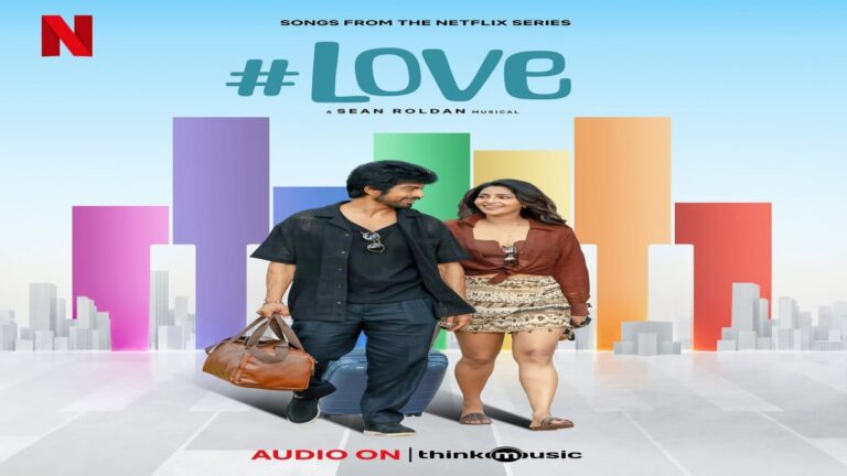 Official promotional visual for Soundarya Rajinikanth's Netflix series #Love.
